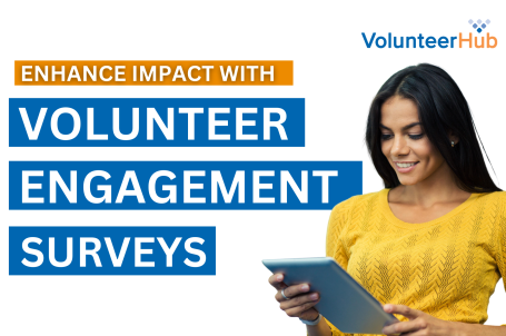 Volunteer Engagement Surveys Enhance Impact with Data
